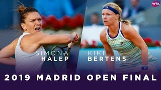 Simona Halep vs. Kiki Bertens | 2019 Madrid Open Final | WTA Highlights
