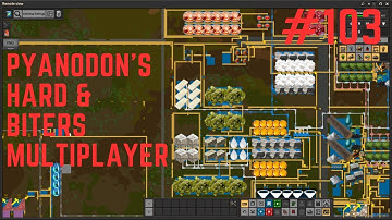 Factorio Pyanodons Hard Biters Multiplayer Journey #103
