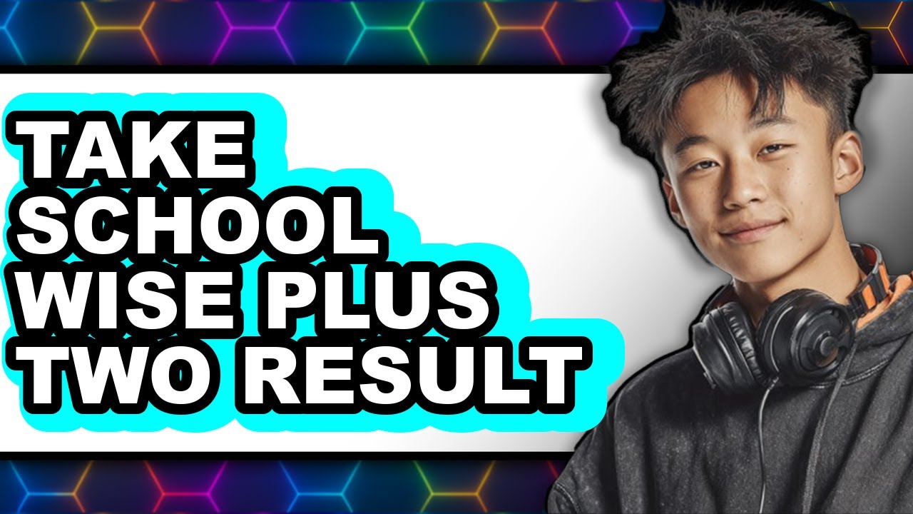 How to Take School Wise Plus Two Result 2025 - Easy Guide