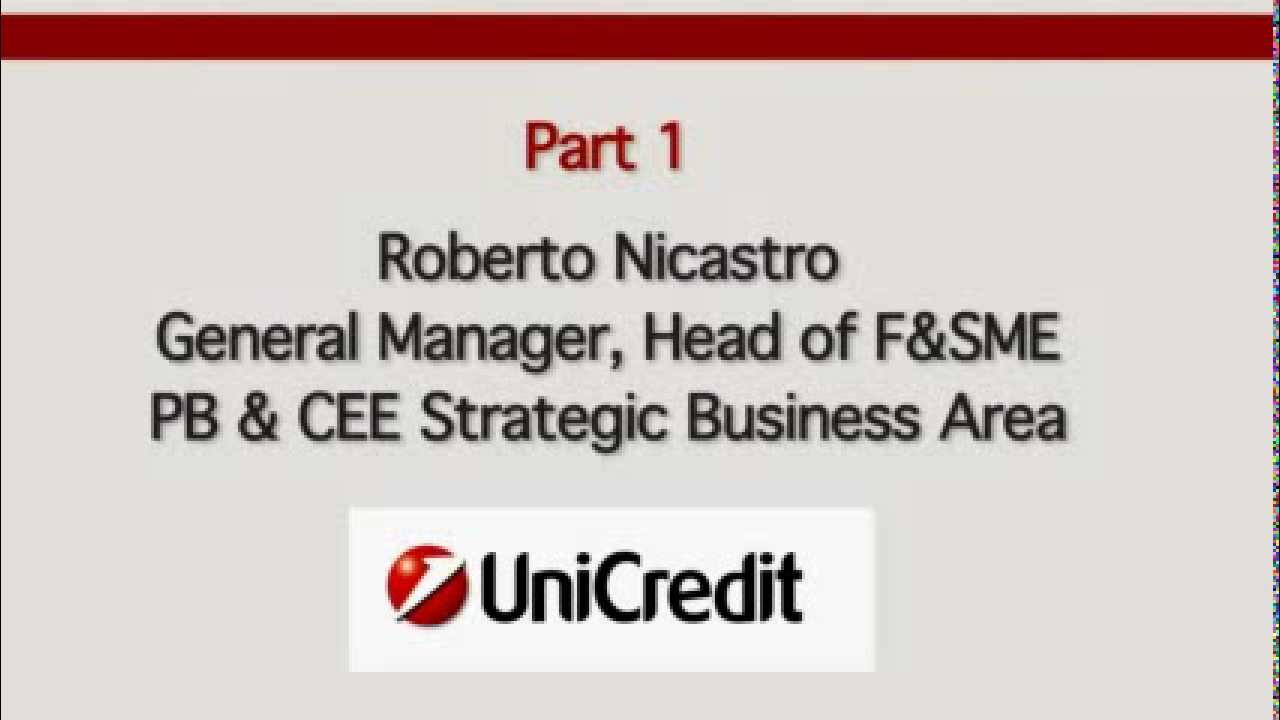 Roberto Nicastro, UniCredit Group (Part 1)