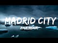 【30 Mins】 Ana Mena - Madrid City  | Best Vibe Music