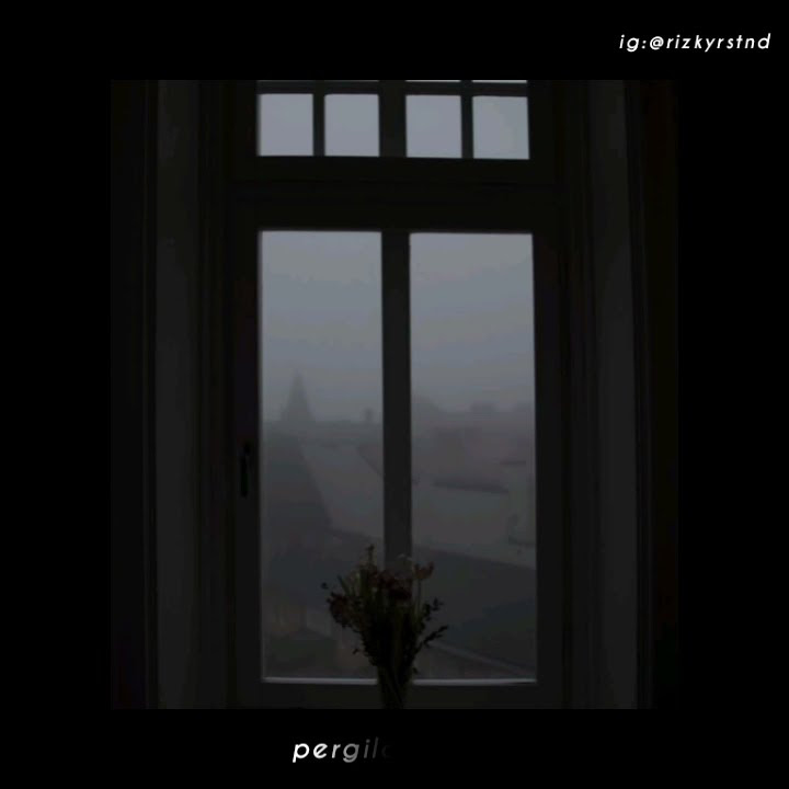 STORY WA LAGU PERGILAH KASIH BIKIN BAPER !! VIRAL TERBARU 2021