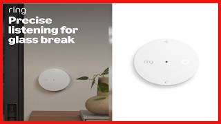 Ring Glass Break Sensor Instant Alerts Without a Base Station