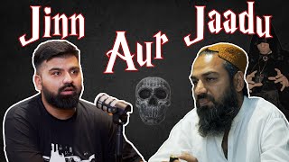 Jinn, Jaadu aur Unka Ilaaj | Coversation with Hazrat Javed | Podcast #56