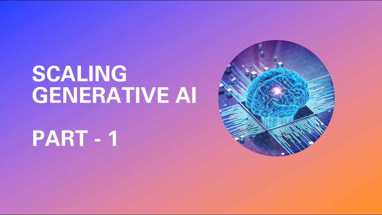 Scaling Generative AI Part 1: Why It Matters and How to Approach It ...