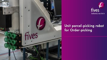 [Intralogistics] Fives’ Parcel Gripper Robot: Smart Order-picking for Unit Loads