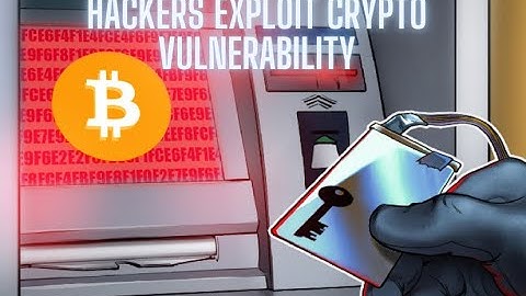 Hackers exploit "zero-day vulnerability": Bitcoin ATMs from General Bytes compromised
