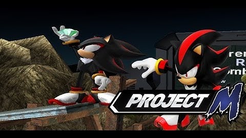 Project M - Shadow