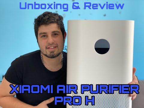 Xiaomi Air Purifier Pro H - Unboxing & review