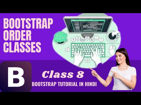 Bootstrap Order classes || bootstrap tutorial in Urdu || learn website designing