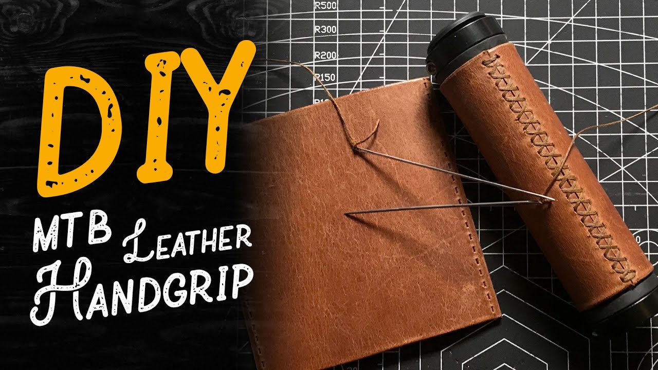 Make Your Own Custom MTB Leather Grips - YouTube