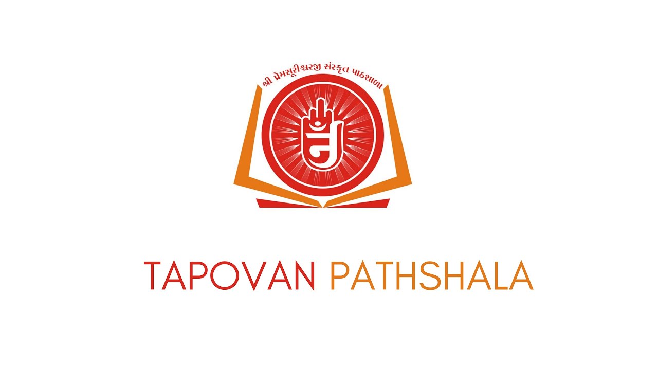 Logassa Sutra + ARTH - TAPOVAN E PATHSHALA