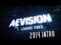 New aevision intro