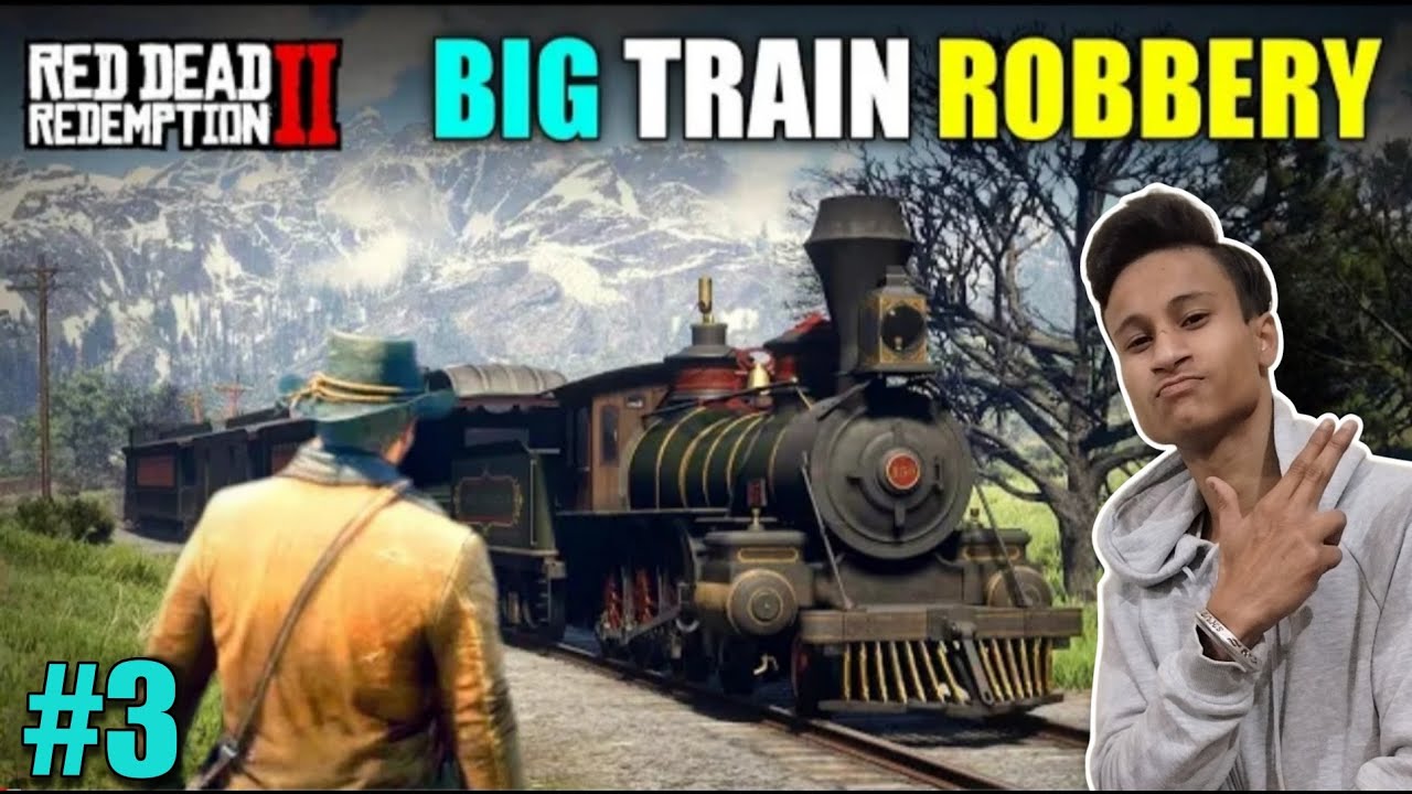 BIGGEST TRAIN ROBBERY RED DEAD RREDEMPTION GAMEPLAY 3 YouTube