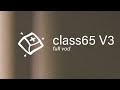 Class65 V3 Build — Full VOD