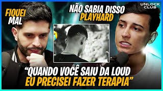 A LOUD QUASE ACABOU?? PLAYHARD REVELA PROBLEMAS QUANDO BAK SAIU!!