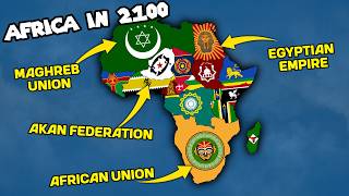 Future Flags of Africa: New Countries, Wars &amp; Collapses