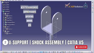 Unlock the Secrets of Shock Assembly Design: 2) U-Support Creation in CATIA V5 #mcad #shockassembly