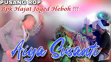 Lagu Viral Aiya Susanti Sampai Bapk Hajat Joged Heboh !!!