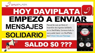 Hoy Daviplata Empezó a Enviar Mensajes de Ingreso Solidario  Tercer giro pero Saldo $0