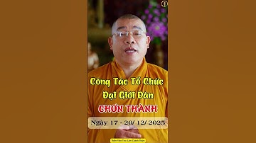 THIỀN VIỆN TRÚC LÂM CHÁNH THIỆN SẼ TỔ CHỨC ĐẠI GIỚI ĐÀN MANG TÔN HIỆU CHƠN THÀNH VÀO THÁNG 12/ 2025.