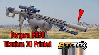 Bergara 3D Prints Suppressors?! @PrecisionRifleNetwork