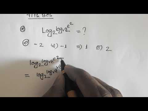 #41BCS Preliminary  Math Solution | Log2^log√e^e^2