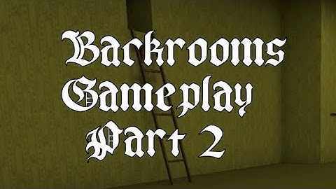 Backrooms Descent horror gameplay Part 2