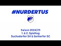 1. &amp; 2. Spieltag - Suchsdorfer SV &amp; Gettorfer SC