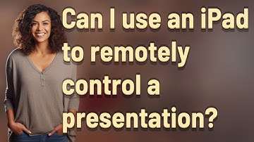 Can I use an iPad to remotely control a presentation?