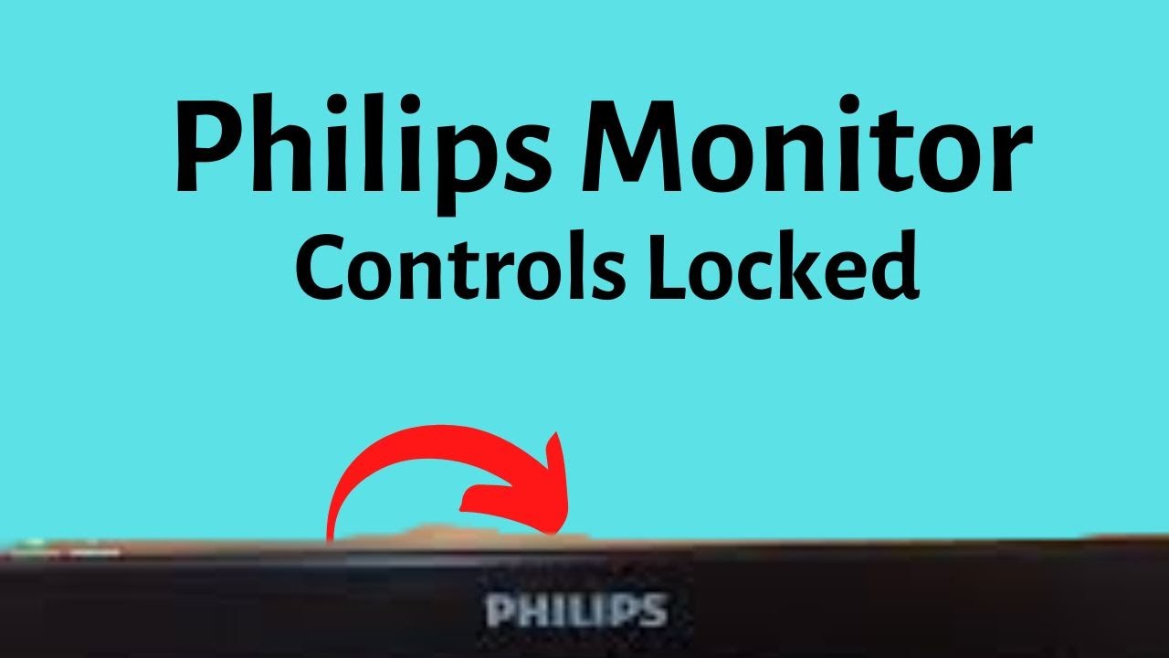 demonstration commentator liter Philips Monitor Controls Locked (OSD Settings) - YouTube