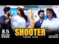     shooter tharo yaar  rajasthani new song 2024  sanju solanki madan gurjar l srh