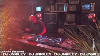 BBB • GROOVE SESSIONS: DJ JNRILEY