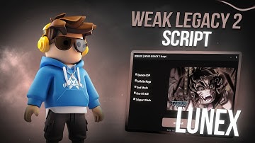 *NEW* Weak Legacy 2 Script (PASTEBIN 2025) (AUTO FARM , AUTO LEVEL , AUTO ATTACK , TELEPORT