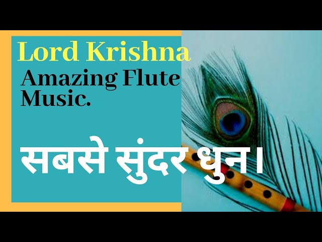 Shri Krishna Flute music.कृष्ण  बांसुरी धुन Relaxing. sleep .Flute music .spa.yoga.Bmind Tsk class=