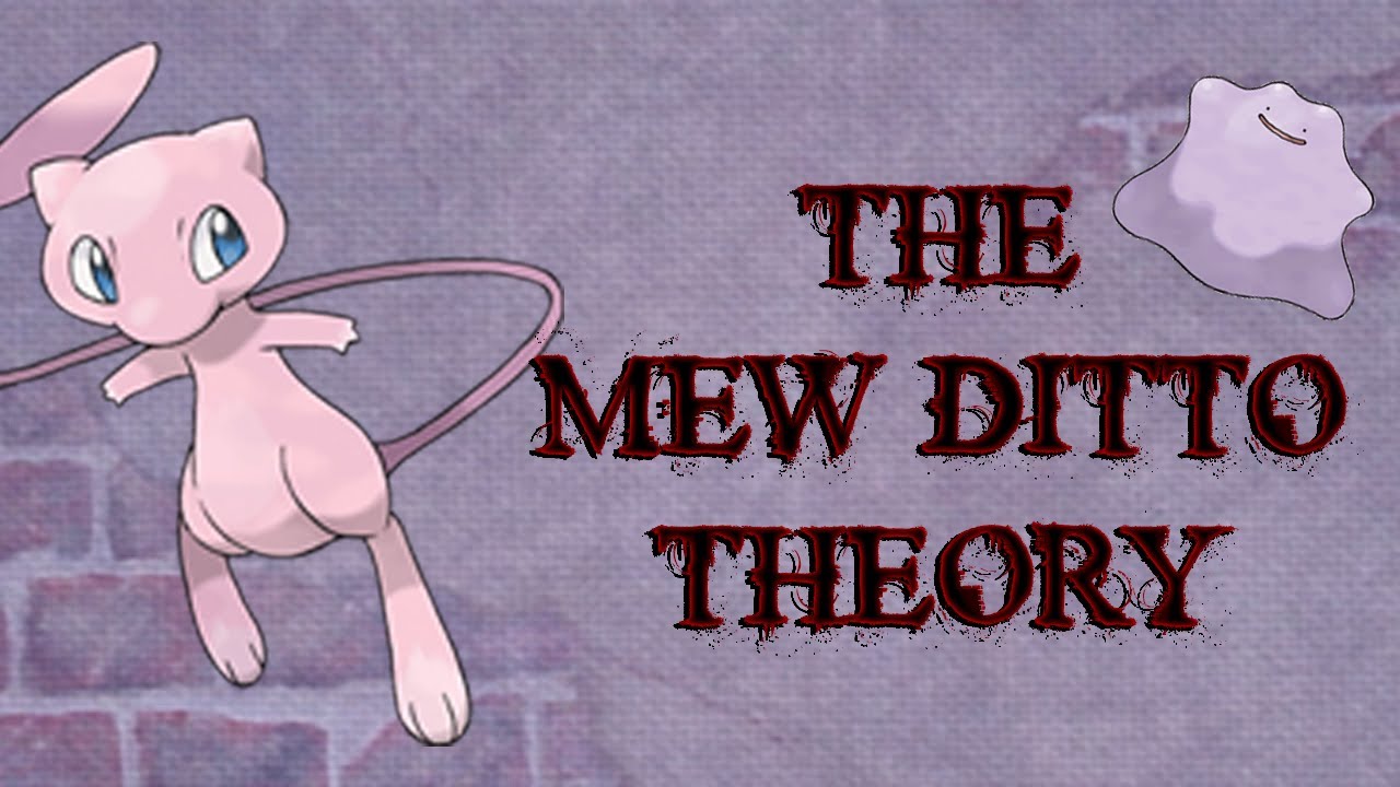 Pokémon's Mew And Ditto Connection Theory Explained