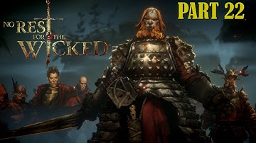 No Rest For The Wicked Game PC Ultra Max Settings 4K 60FPS Gameplay Part 22