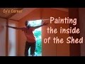Painting the inside of the shed Painting the inside of the shed