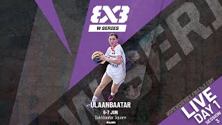 LIVE🔴| FIBA 3x3 Women´s Series Ulaanbaatar Stop 2024 | Day 1 - Session 3