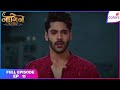 Naagin S6 | Full Episode Ep. 11 | Mehek held at gunpoint | Colors TV