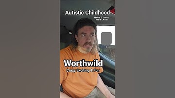 Worthwild, Autistic Childhood, Walton B. James, ASD & CPTSD #autism #cptsd #shorts #wtf #short