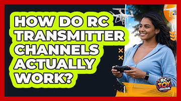 How Do RC Transmitter Channels Actually Work? - RC Toy Central