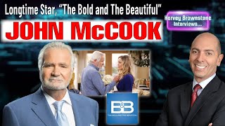 Harvey Brownstone Interviews John McCook, Veteran Actor, Star of “The Bold and The Beautiful”