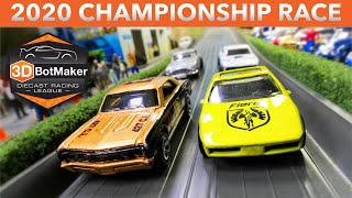 2020 Championship Race | 3DBotMaker Diecast Racing League