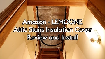 Attic Stairs Insulation Cover — How To Install & Are they worth the $$$?