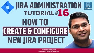 JIRA Administration Tutorial #16 - How to Create New Project in Jira