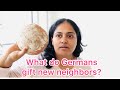 Old tradition of gifting new neighbors in Germany || Discover with Deepu