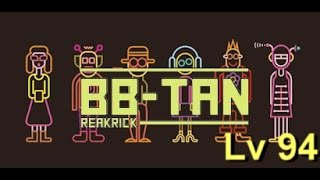 BB Tan - 94lv reached!