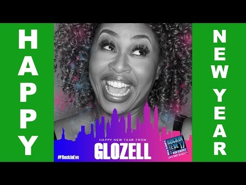 Happy New Year From GloZell!