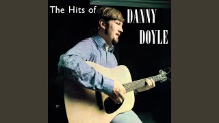 Video thumbnail of "Danny Doyle - A Lesson Too Late for the Learning"